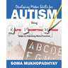 Developing Motor Skills for Autism Using Rapid Prompting Method: Steps to Improving Motor Function