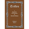 Trifles: A Quarterly for Devotees of Sherlock Holmes