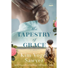 The Tapestry of Grace