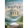 Written on the Mist