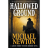 Hallowed Ground: A Weird Western