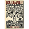 Norse Paganism: A Comprehensive Guide to Viking History and Culture - Gods, Rituals, Runes & Magic, Afterlife, and the Nine Realms of Norse Mythology