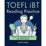 TOEFL iBT Reading Practice: Master the Reading Section of the TOEFL Exam!