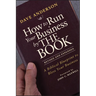 How to Run Your Business by THE BOOK