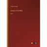 Echoes of the Bible: Vol. I