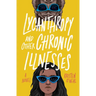 Lycanthropy and Other Chronic Illnesses