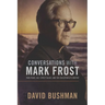 Conversations with Mark Frost: Twin Peaks, Hill Street Blues, and the Education of a Writer