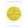 The Awakening of Washington's Church (Second Edition)
