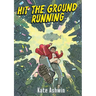 Hit The Ground Running