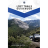 Lost Trails Vol. 4: Eastern Idaho