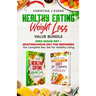 Healthy Eating Weight Loss Value Bundle: Zero Sugar Diet + Mediterranean Diet for Beginners The Complete Box Set for Healthy Living