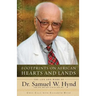 Footprints on African Hearts and Lands: The Life and Work of Dr. Samuel W. Hynd