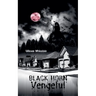 Black Horn Vengeful