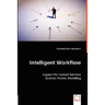 Intelligent Workflow