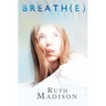 Breath(e)