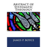 Abstract of Systematic Theology
