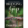 Bridging The Gap: A Couple's Devotional
