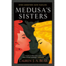 Medusa's Sisters