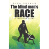 The Blind Man's Race: A Courtroom Drama