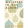 Whispers in the Alders