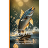 It's Time to Learn about Flying Fish