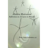 Hidden Motivation: Reflections on A Course in Miracles
