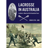 Lacrosse in Australia: Lambton L. Mount and the Foundation Years