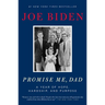 Promise Me, Dad: A Year of Hope, Hardship, and Purpose