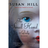 The Small Hand and Dolly: Two Novels
