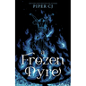 A Frozen Pyre