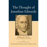 The Thought of Jonathan Edwards