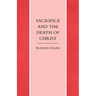 Sacrifice and the Death of Christ