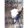 Mostly Sand and Gravel: Artifact Adventures on the High Plains