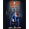 Self Care, Confidence, and Heal