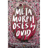 Metamorphoses: (Penguin Classics Deluxe Edition)