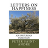 Letters on Happiness: An Epicurean Dialogue