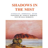 Shadows in the Mist: Australian Aboriginal Myths