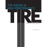 The Racing & High-Performance Tire