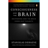 Consciousness and the Brain: Deciphering How the Brain Codes Our Thoughts