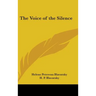 The Voice of the Silence