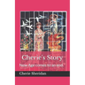 Cherie's Story: New Age comes to and end.
