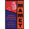 Sexual Perversity in Chicago and the Duck Variations: Two Plays