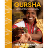 Gursha: Timeless Recipes for Modern Kitchens, from Ethiopia, Israel, Harlem, and Beyond: A Cookbook