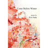 Come Before Winter