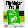 FileMaker Pro 10: The Missing Manual