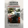 Semper Odyssey: Conflicts of a Marine Reservist