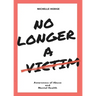 No Longer A Victim: Awareness of Abuse and Mental Health