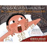 The Spoiled Boy with the Terribly Dry Throat / Der verwnte Junge mit der schrecklich trockenen Kehle: Bilingual English-German Edition / Zweisprachi