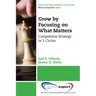 Grow by Focusing on What Matters: Competitive Strategy in 3-Circles