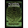 My Landlady the Lobotomist